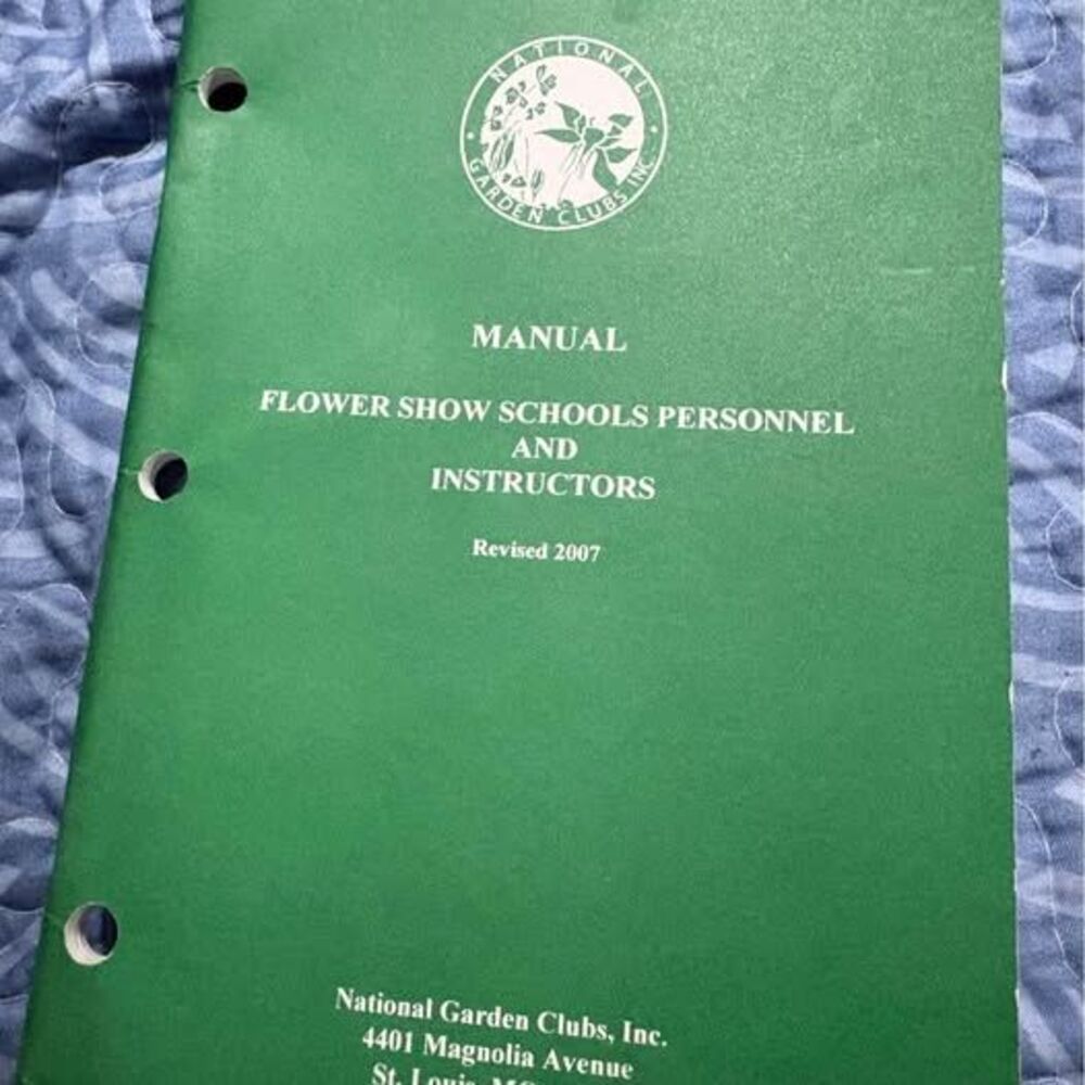 National Garden Club Flower Show School manual